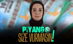 Piyango Size Vurmasın!