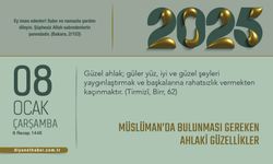 Müslüman’da Bulunması Gereken Ahlaki Güzellikler