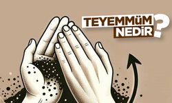 Teyemmüm nedir?