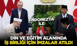 Endonezya ile din ve eğitim alanında iş birliği için imzalar atıldı