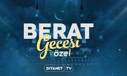 "Berat Gecesi Özel" Yayını Diyanet TV’de