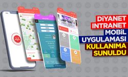 Diyanet Intranet Mobil Uygulaması kullanıma sunuldu