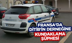 Fransa'da DİTİB'in derneğine kundaklama şüphesi