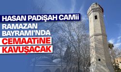 Hasan Padişah Camii, Ramazan Bayramı'nda cemaatine kavuşacak