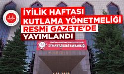 İyilik Haftası Kutlama Yönetmeliği, Resmi Gazete'de yayımlandı