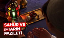 Sahur ve İftarın Fazileti