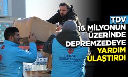 TDV, 16 milyonun üzerinde depremzedeye yardım ulaştırdı