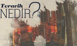 Teravih Nedir?