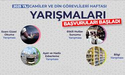 2025 Yılı Camiler ve Din Görevlileri Haftası Yarışmaları başvuruları başladı