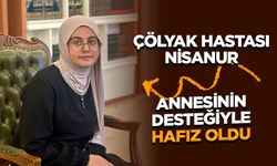 Çölyak hastası Nisanur annesinin desteğiyle hafız oldu