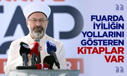 Erbaş: Fuarda, iyiliğin yollarını gösteren kitaplar var