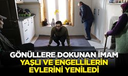 Gönüllere dokunan imam, yaşlı ve engellilerin evlerini yeniledi