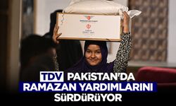 TDV, Pakistan'da ramazan yardımlarını sürdürüyor