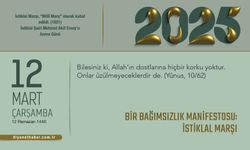 Bir Bağımsızlık Manifestosu: İstiklal Marşı