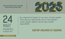 Kur’an’ı Anlamak ve Yaşamak