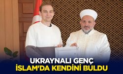 Ukraynalı genç İslam'da kendini buldu