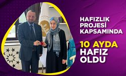 Hafızlık projesi kapsamında 10 Ayda hafız oldu