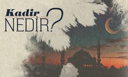 Kadir nedir?