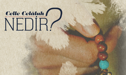 Celle Celaluh Nedir?