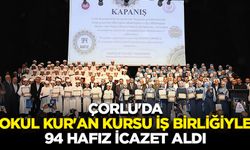 Çorlu'da okul Kur'an kursu iş birliğiyle 94 Hafız icazet aldı