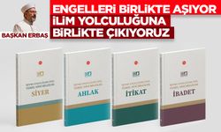 Erbaş: Engelleri birlikte aşıyor, ilim yolculuğuna birlikte çıkıyoruz