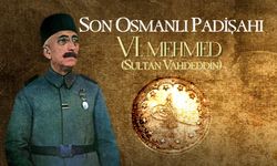 Son Osmanlı Padişahı: Sultan VI. Mehmed (Sultan Vahdeddin)