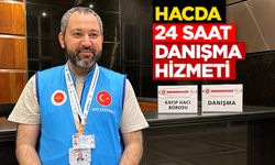 Hacda 24 Saat Danışma Hizmeti