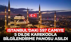İstanbul'daki 597 camiye 5 dilde karekodla bilgilendirme panosu asıldı