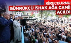 Kireçburnu Gümrükçü İshak Ağa Camii açıldı
