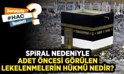 Spiral nedeniyle adet öncesi görülen lekelenmelerin hükmü nedir?