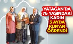 Yatağan'da 76 yaşındaki kadın 3 ayda Kur'an öğrendi