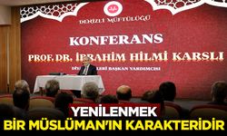 Prof. Dr. Karslı: Yenilenmek bir Müslüman'ın karakteridir