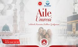 Aile Umresi Projesi başlatıldı