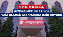 İhtisas mezunlarının vaiz olarak atanmasına dair duyuru