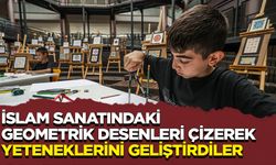 İslam sanatındaki geometrik desenleri çizerek hem dikkatlerini hem de yeteneklerini geliştirdiler