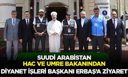 Suudi Arabistan Hac ve Umre Bakanından Diyanet İşleri Başkanı Erbaş’a ziyaret