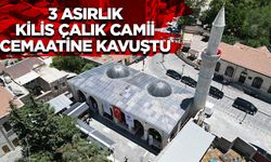 3 asırlık Kilis Çalık Camii cemaatine kavuştu
