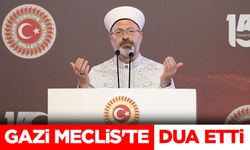 Başkan Erbaş, Gazi Meclis'te dua etti