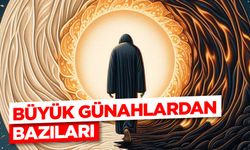 Büyük Günahlardan Bazıları
