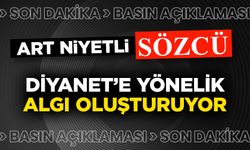 Art niyetli Sözcü, Diyanet'e yönelik algı oluşturuyor