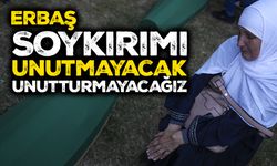 Erbaş: Soykırımı unutmayacak, unutturmayacağız