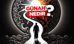 Günah Nedir?