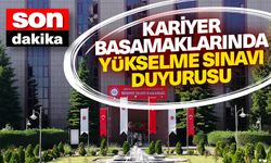 Kariyer Basamaklarında Yükselme Sınavı duyurusu
