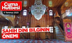 11 Temmuz 2025 - Cuma Hutbesi