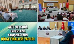 Ayet ve Hadis Ezberleme Yarışması'nın bölge finalleri yapıldı