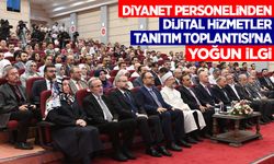 Diyanet personelinden Dijital Hizmetler Tanıtım Toplantısı'na yoğun ilgi