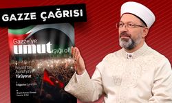 Başkan Erbaş'tan Gazze'ye umut çağrısı