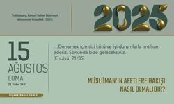 Müslüman’ın Afetlere Bakışı Nasıl Olmalıdır?
