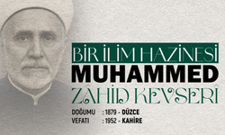 Bir İlim Hazinesi: Muhammed Zahid Kevseri