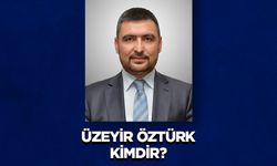 Üzeyir ÖZTÜRK Kimdir?
